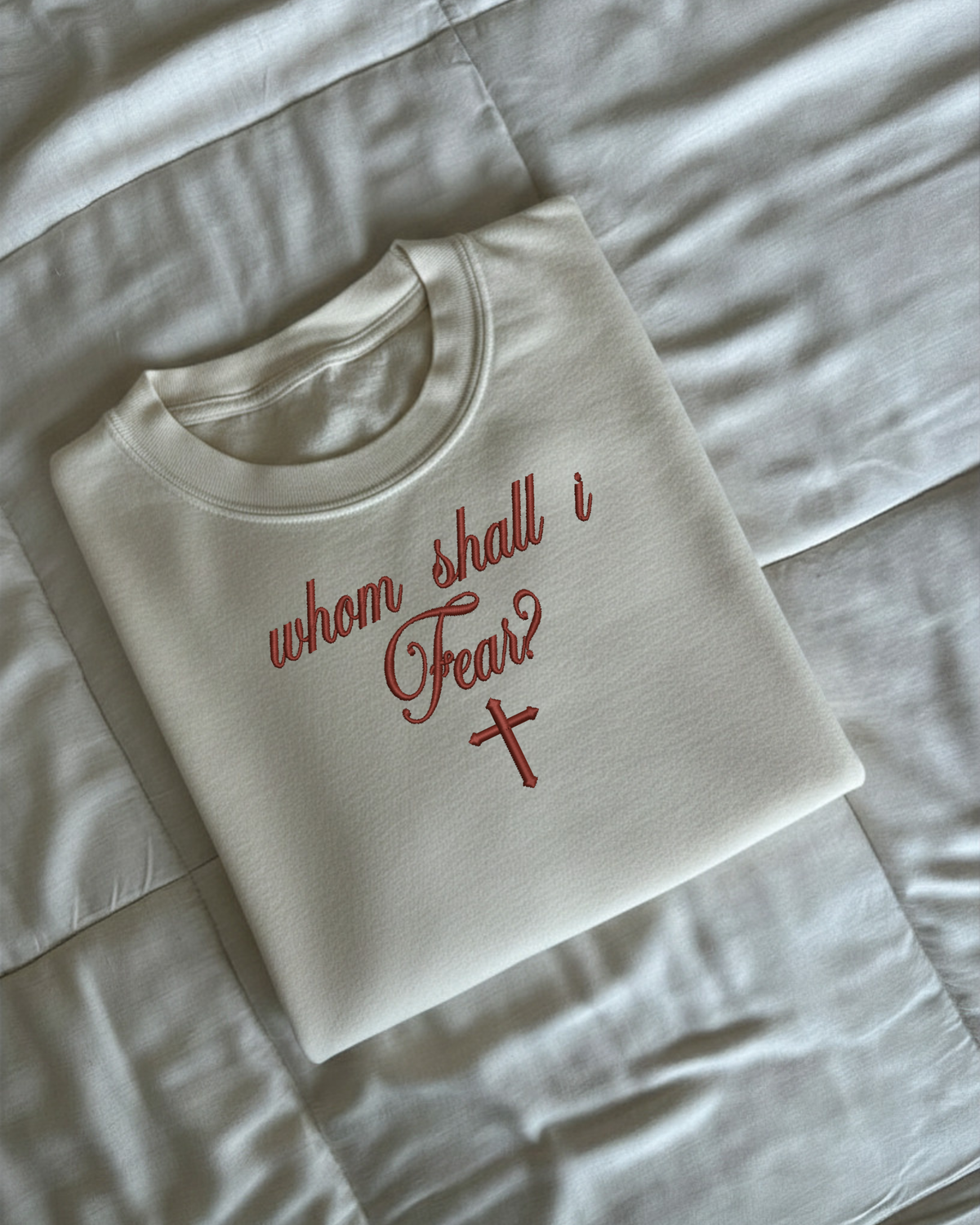Whom Shall I Fear - Cursive